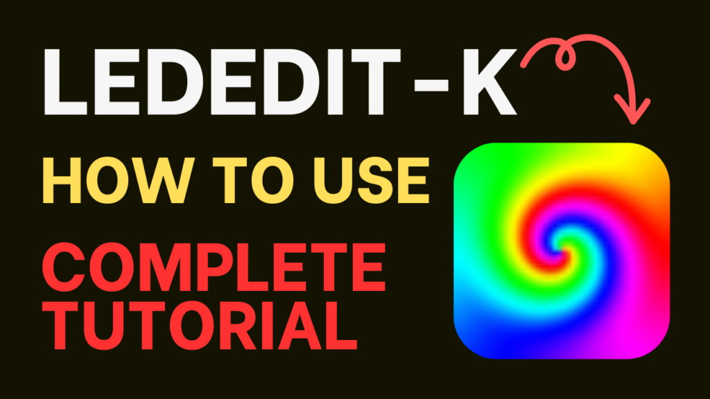 How to Use LEDEdit-K Software Complete Tutorial