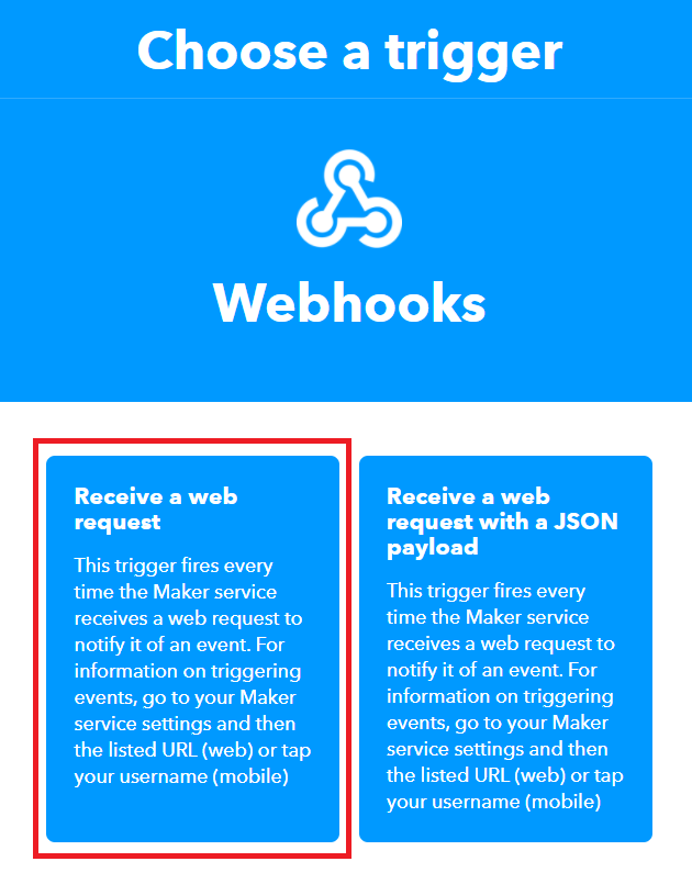 IFTTT Create your applet webhooks receive a web request