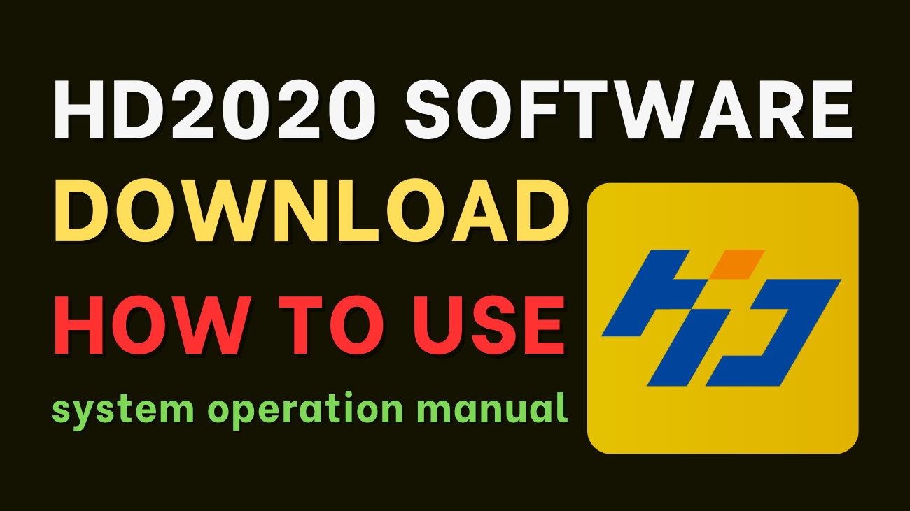 HD2020 LED Software Download and Install