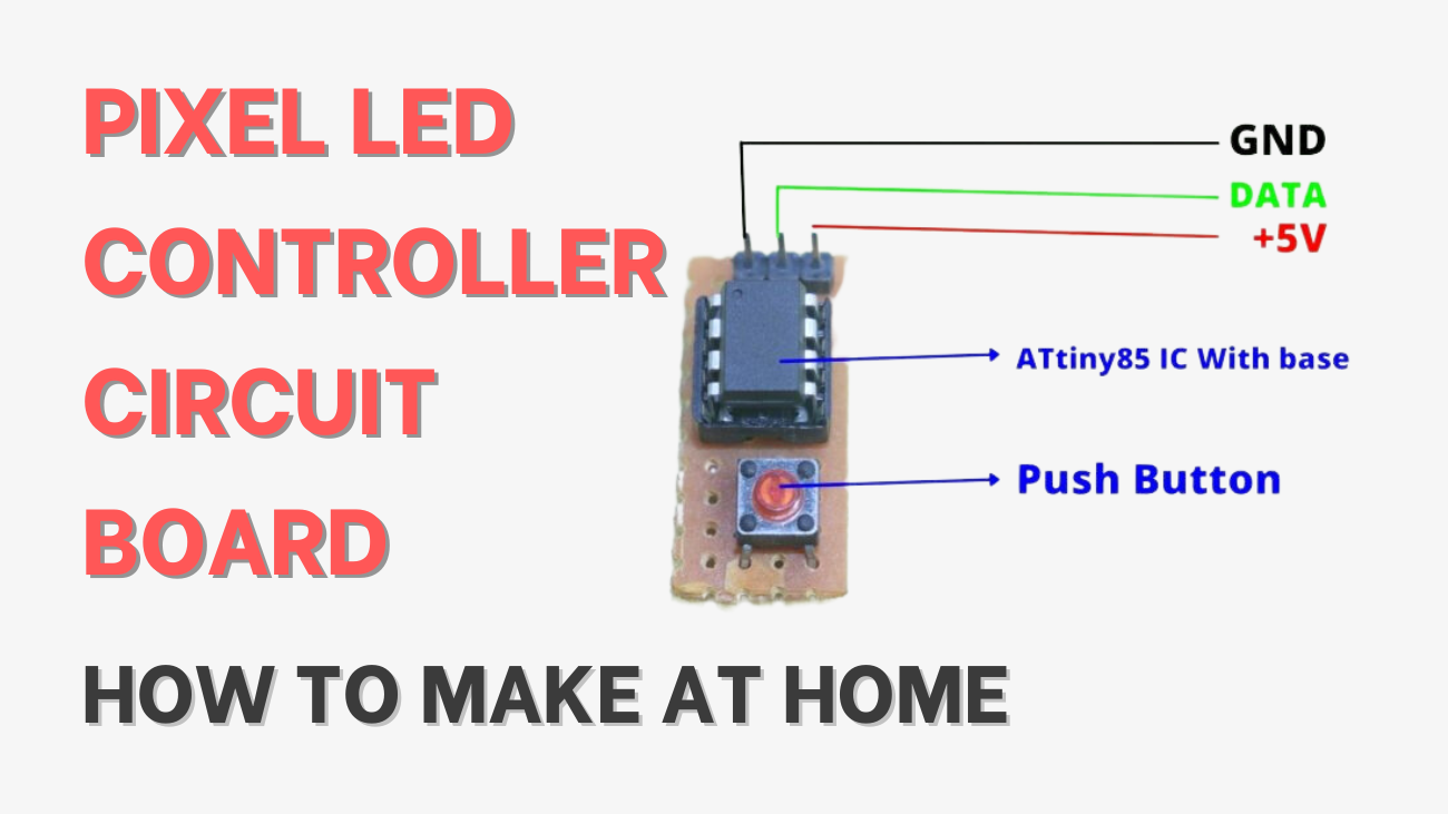 Pixel LED Controller Circuit Board