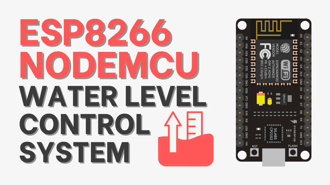 Water Level Control System Using ESP8266