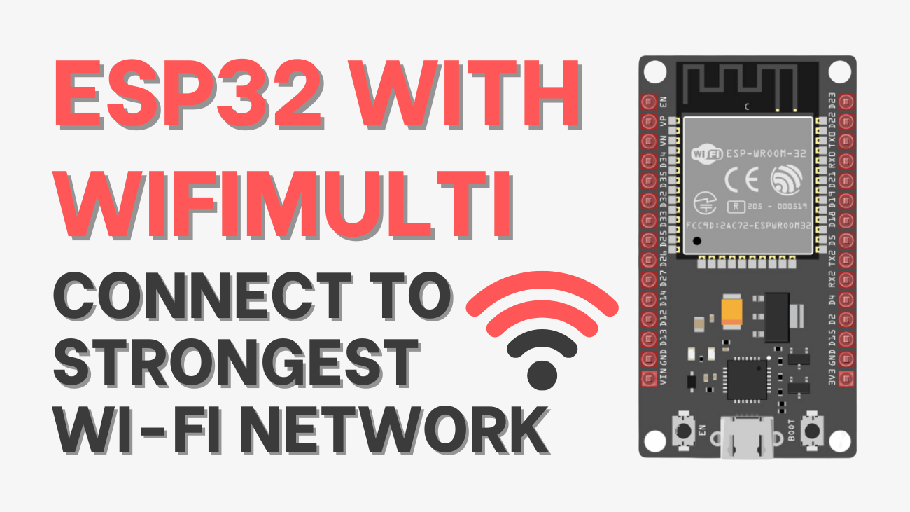 ESP32 with WiFiMulti