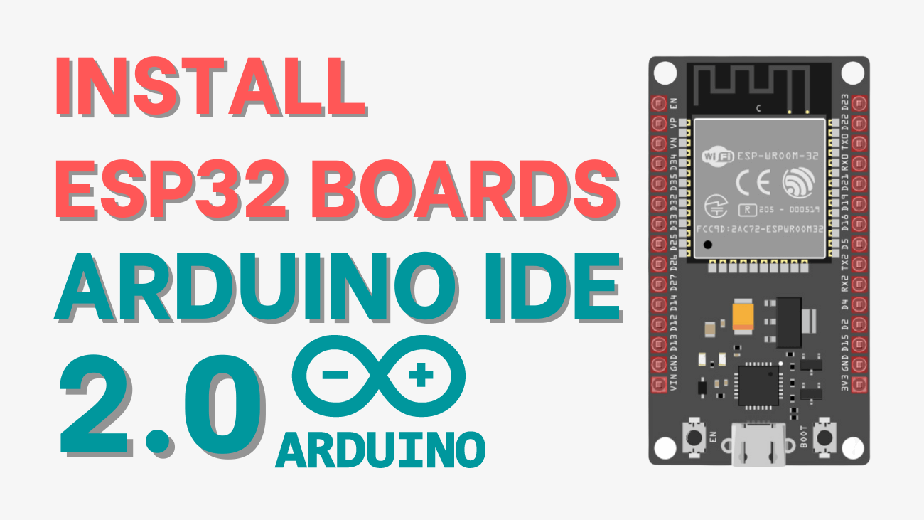 How to Install ESP32 Boards in Arduino IDE 2.0