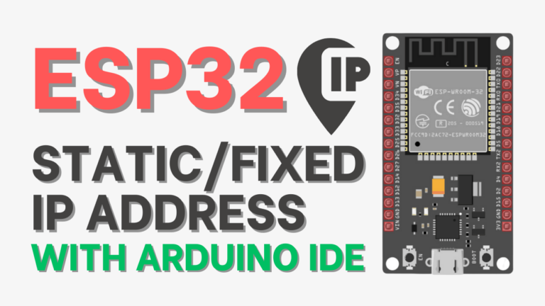 ESP32 StaticFixed IP Address