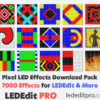 Pixel LED Effects Download Pack 7000 Effects for LEDEdit, Madrix, and Jinx!